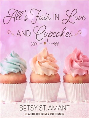 cover image of All's Fair in Love and Cupcakes